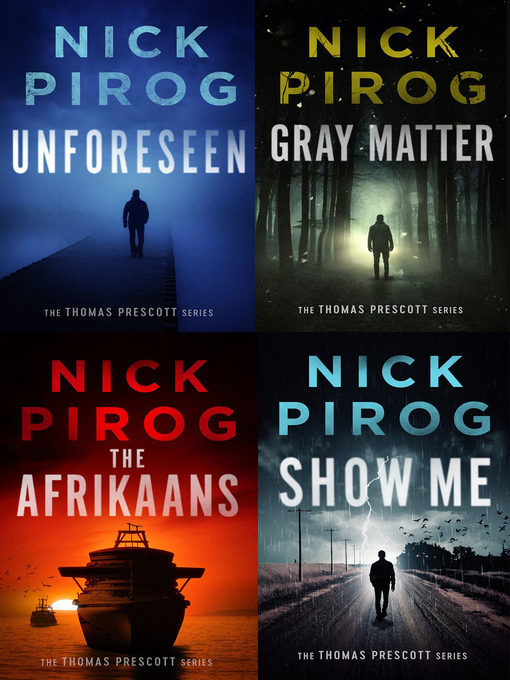 Title details for The Thomas Prescott Series (Books 1-4) by Nick Pirog - Available
